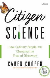 Have a scientific passion? Become a citizen scientist . . .