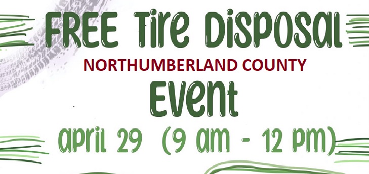 Free Tire Disposal Event for Northumberland County Residents, Sat. Apr. 29