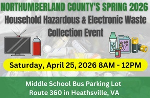 Northumberland County Spring Household Hazardous & Electronic Waste Collection – April 25th