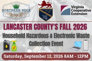Lancaster County’s Fall HHW/E-Waste Event Returns – September 12th